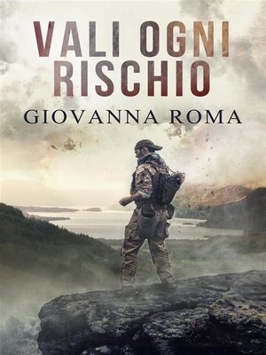 cover image of Vali ogni rischio